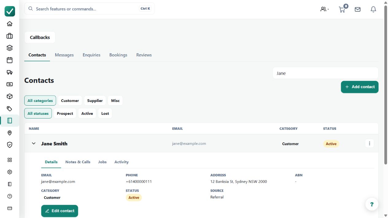 Jane Smith is a fictional customer with contact details, source and lifetime-invoiced information in the expanded record. Keep the customer record distinct from individual jobs and properties.