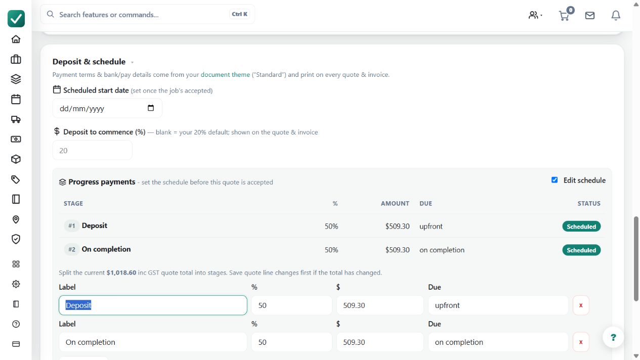 The quote's Deposit & schedule panel shows the deposit setting and two 50% payment stages. These are scheduled amounts, not evidence of money collected.