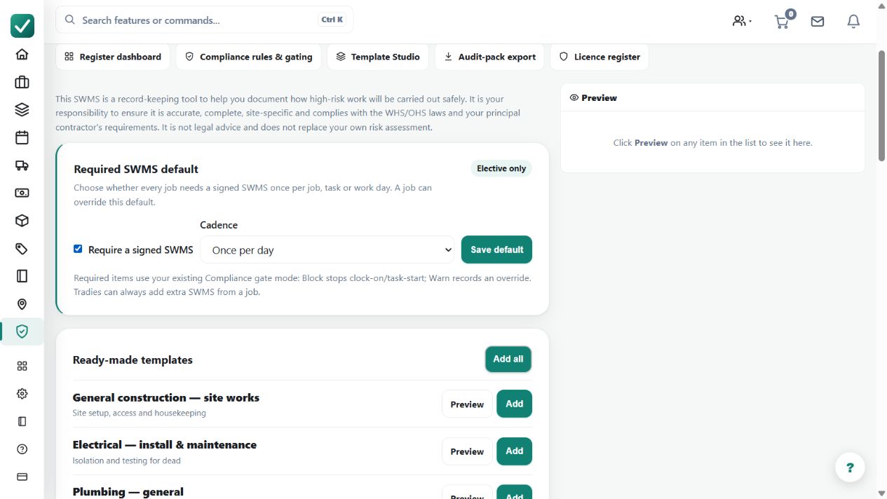 The SWMS requirement control is selected with Once per day as the example cadence. Review and save the intended rule; the template still needs a site-specific risk assessment and required sign-off.